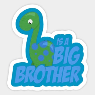 Big Brother Dinosaur Sticker